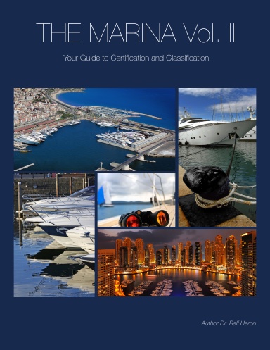 Book cover for The Marina: Your Guide To Certification And Classification, focusing on ISO 9001, 14001, and OHSAS standards for marina operations.