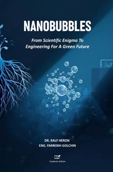 Nanobubble technology book cover by Dr. Ralf Heron on nanobubbles, engineering applications, and sustainable water solutions